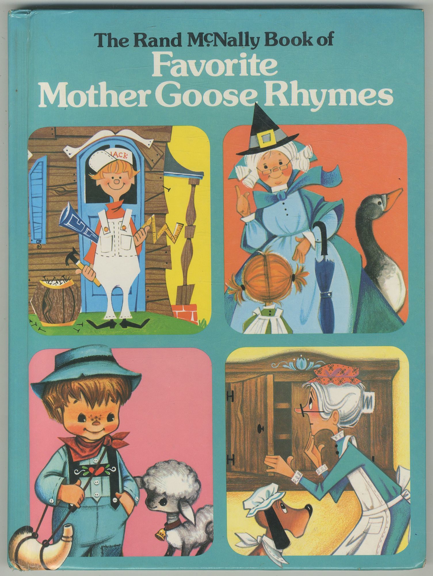 The Rand McNally Book of Favorite Mother Goose Rhy