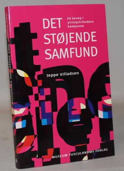 Det støjende samfund - På besøg i…