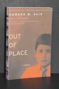 Out of Place; A Memoir by Edward W. Said - 1999