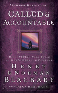 Called and Accountable 52-Week Devotional : Discovering Your Place in God's Eternal Purpose