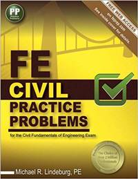 FE Civil Practice Problems 1st Edition 978-1591264408