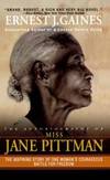 The Autobiography Of Miss Jane Pittman (Turtleback School & Library Binding Edition)