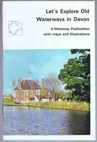 image of Let's Explore Old Waterways in Devon