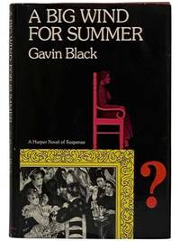 A Big Wind for Summer