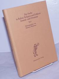 image of Der Fuchs in Kulture, Religion und Folklore Zentral- und Ostasiens. Teil I. Herausgegeben von Hartmut Walravens
