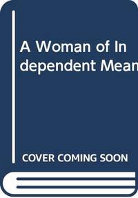 image of A Woman of Independent Means