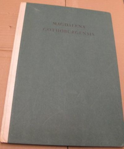 Magdalena Gothoburgensis. Ett konsthistoriskt…