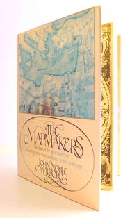 image of The Mapmakers: The Story of the Great Pioneers in Cartography-from Antiquity to the Space Age