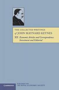 The Collected Writings of John Maynard Keynes (Volume 12) by John Maynard Keynes - 2012-08-08