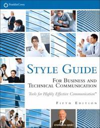FranklinCovey Style Guide: for Business and Technical Communication