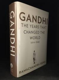 image of Gandhi; The Years That Changed the World, 1914-1948