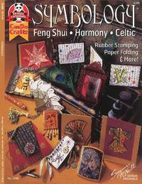 Symbology: Feng Shui, Harmony, Celtic - Ruber Stamping, Paper Folding & More