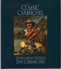 cover of CLASSIC CARMICHEL Stories from the Field