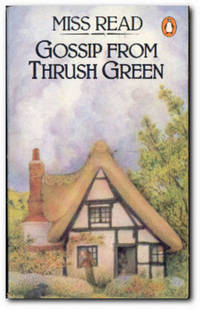 Gossip From Thrush Green