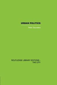 Urban Politics: A Sociological Interpretation