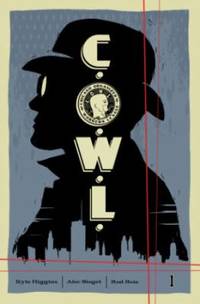 C. O. W. L. Volume 1: Principles of Power : Principles of Power