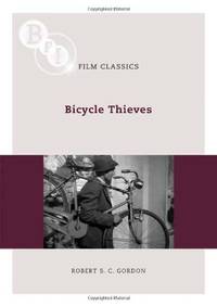 Bicycle Thieves (BFI Film Classics)