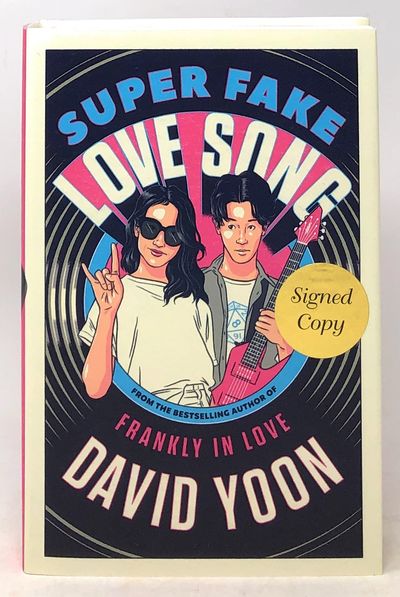 Super Fake Love Song SIGNED FIRST EDITION
