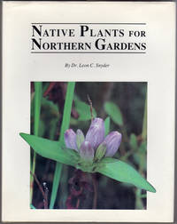 Native Plants for Northern Gardens