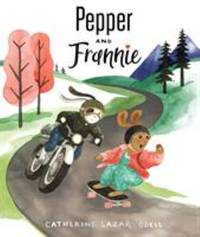 Pepper and Frannie by Catherine Lazar Odell - 2019