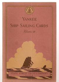 Yankee Ship Sailing Cards  Volume III