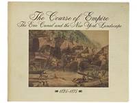 The Course of Empire: The Erie Canal and the New York Landscape, 1825-1875