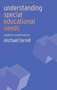Understanding Special Educational Needs: A Guide for Student Teachers