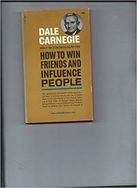 How to Win Friends and Influence People