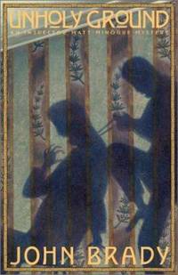 Unholy Ground : A Matt Minogue Mystery
