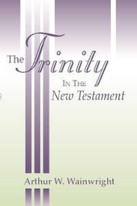 The Trinity in the New Testament