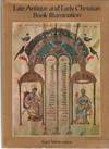 Late Antique And Early Christian Book Illumination