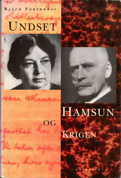 Undest, Hamsun og krigen. Oversatt av Jo…