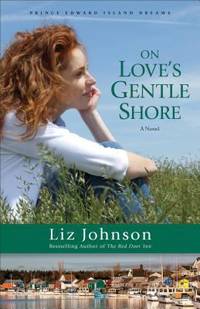 On Love's Gentle Shore