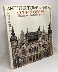 Architecture liber xi - Cogels-Osylei
