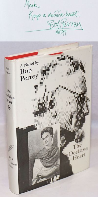 San Francisco: R. Travers Press, 1996. Hardcover. 336, p., inscribed by Perrey, very good condition ...