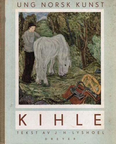 Harald Kihle. [Ung norsk kunst.]