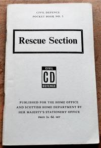 CIVIL DEFENCE POCKET BOOK No.5 Rescue Section - 