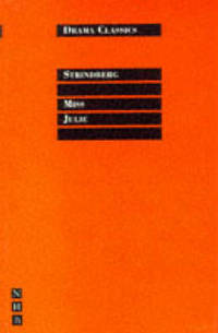 Miss Julie (Drama Classics)
