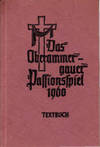 Das Oberammergauer Passionspiel: Ein geistliches Festspiel in drei Abteilungen mit 20 lebenden Bildern by Joseph Alois Daisenberger - 1960