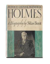 Justice Oliver Wendell Holmes: A Biography. John Frush Knox's Copy