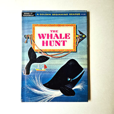 Whale Hunt: A Golden Beginning Reader