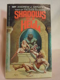 cover of SHADOWS OUT OF HELL: VOLUME TWO OF WAR OF THE GODS ON EARTH