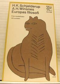 Europas filosofi. Från medeltiden till nutiden.