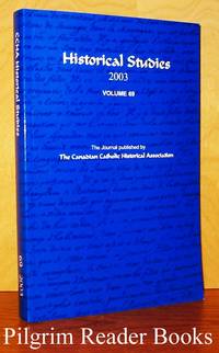 Historical Studies 2003, Volume 69. by Lebrun, Richard A. (editor) - 2009