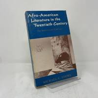 Afro-American Literature in the Twentieth Century: The Achievement of Intimacy