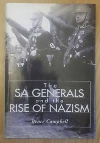 image of The SA Generals and the Rise of Nazism