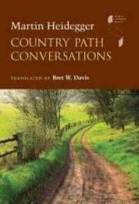 image of Country Path Conversations (Studies in Continental Thought)