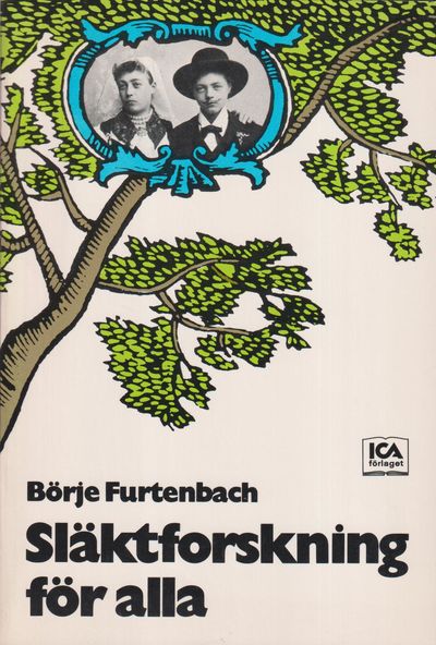 Släktforskning för alla. [Utg. av] ICA-förlaget…