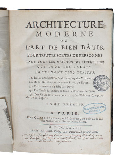 Architecture Moderne ou L'Art de bien Bâtir pour toutes Sortes de Personnes tant pour les Maisons des particuliers que pour les Palais. Contenant cinq Traites. 1. De la Construction & de l'Employ des Materiaux.  2. De la Distribution de toutes forte... (photo 2)