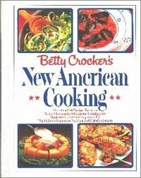 Betty Crocker's New American Cooking